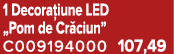 1 Decora iune LED „Pom de Cr ciun” C009194000 107,49