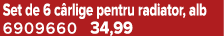 Set de 6 c rlige pentru radiator, alb 6909660 34,99
