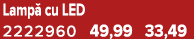 Lamp cu LED 2222960 49,99 33,49
