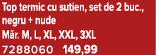 Top termic cu sutien, set de 2 buc., negru + nude M r. M, L, XL, XXL, 3XL 7288060 149,99