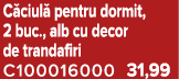 C ciul pentru dormit, 2 buc., alb cu decor de trandafiri C100016000 31,99