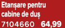 Etan are pentru cabine de du 7104660 64,99