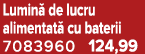Lumin de lucru alimentat  cu baterii 7083960 124,99
