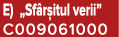 E) „Sf r itul verii” C009061000