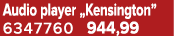 Audio player „Kensington” 6347760 944,99