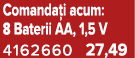 Comanda i acum: 8 Baterii AA, 1,5 V 4162660 27,49