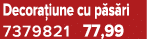 Decora iune cu p s ri 7379821 77,99