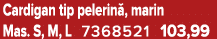 Cardigan tip pelerin , marin Mas. S, M, L 7368521 103,99