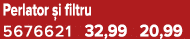 Perlator i filtru 5676621 32,99 20,99