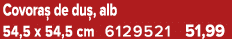 Covora de du , alb 54,5 x 54,5 cm 6129521 51,99