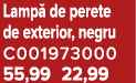Lamp de perete de exterior, negru C001973000 55,99 22,99