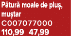 P tur moale de plu , mu tar C007077000 110,99 47,99