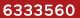 6333560