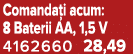 Comanda i acum: 8 Baterii AA, 1,5 V 4162660 28,49