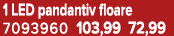 1 LED pandantiv floare 7093960 103,99 72,99