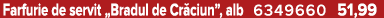 Farfurie de servit „Bradul de Cr ciun”, alb 6349660 51,99
