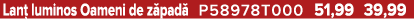 Lan luminos Oameni de z pad  P58978T000 51,99 39,99