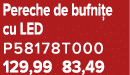 Pereche de bufni e cu LED P58178T000 129,99 83,49