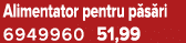 Alimentator pentru p s ri 6949960 51,99