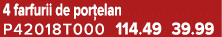 4 farfurii de por elan P42018T000 114.49 39.99