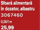 Sfoar alimentar   n dozator, albastru 3067460 0,26/1 m 25,99