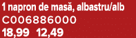 1 napron de mas , albastru/alb C006886000 18,99 12,49