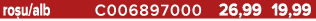 ro u/alb C006897000 26,99 19,99