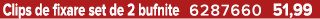 Clips de fixare set de 2 bufnite 6287660 51,99