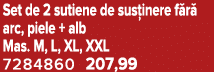 Set de 2 sutiene de sus inere f r arc, piele + alb Mas. M, L, XL, XXL 7284860 207,99