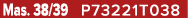 Mas. 38/39 P73221T038