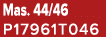 Mas. 44/46 P17961T046