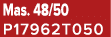 Mas. 48/50 P17962T050