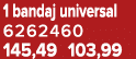1 bandaj universal 6262460 145,49 103,99