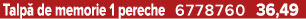Talp de memorie 1 pereche 6778760 36,49