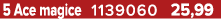 5 Ace magice 1139060 25,99
