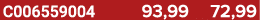 C006559004 93,99 72,99