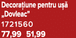 Decora iune pentru u  „Dovleac” 1721560 77,99 51,99