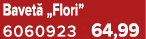 Bavet „Flori” 6060923 64,99