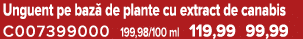 Unguent pe baz de plante cu extract de canabis C007399000 199,98/100 ml 119,99 99,99