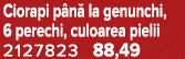 Ciorapi p n la genunchi, 6 perechi, culoarea pielii 2127823 88,49