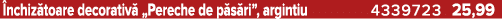  nchiz toare decorativ „Pereche de p s ri”, argintiu 4339723 25,99