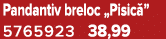 Pandantiv breloc „Pisic ” 5765923 38,99