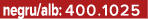 negru/alb: 400.1025