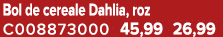 Bol de cereale Dahlia, roz C008873000 45,99 26,99