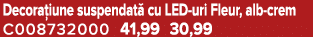 Decora iune suspendat cu LED uri Fleur, alb crem C008732000 41,99 30,99