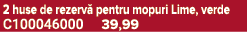 2 huse de rezerv pentru mopuri Lime, verde C100046000 39,99