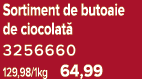 Sortiment de butoaie de ciocolat 3256660 129,98/1kg 64,99