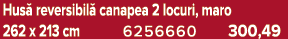 Hus reversibil  canapea 2 locuri, maro 262 x 213 cm 6256660 300,49