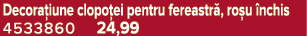 Decora iune clopo ei pentru fereastr , ro u nchis 4533860 24,99