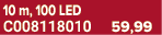 10 m, 100 LED C008118010 59,99